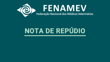 Nota de Repúdio - PL 3665/2024 | Fenamev